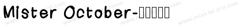 Mister October字体转换